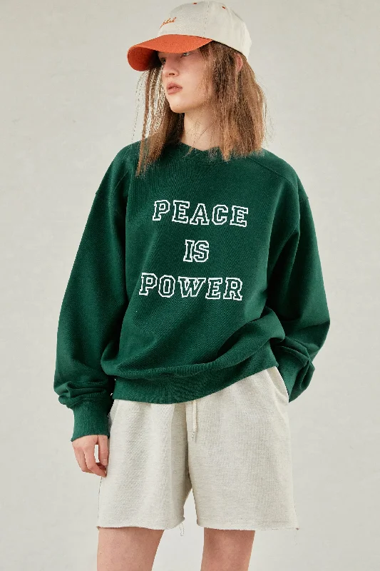 'Peace Is Power' Shawl Collar Sweatshirt, Hunter Green